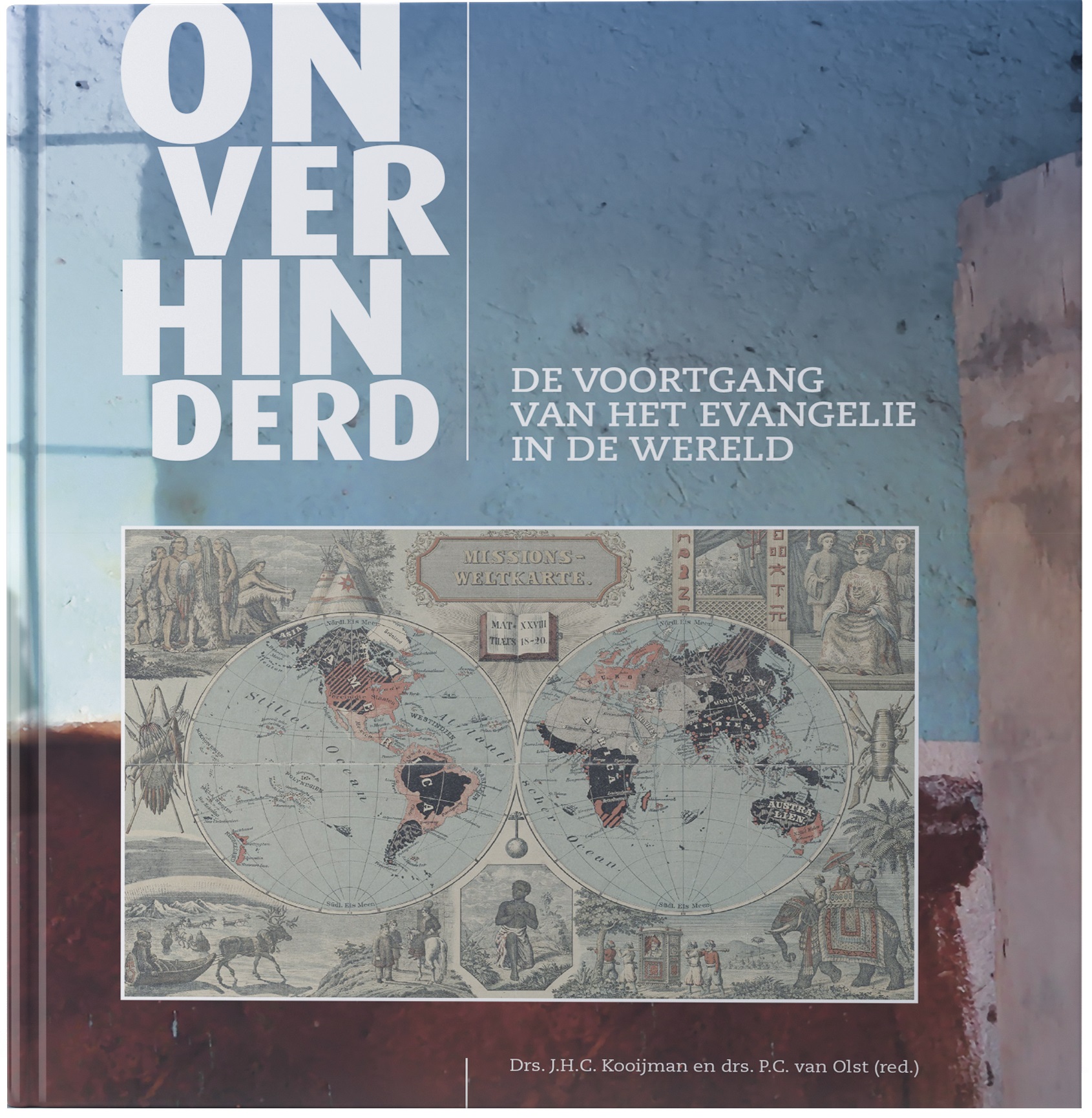 Onverhinderd | Red. P. van Olst en J.H.C. Kooijman
